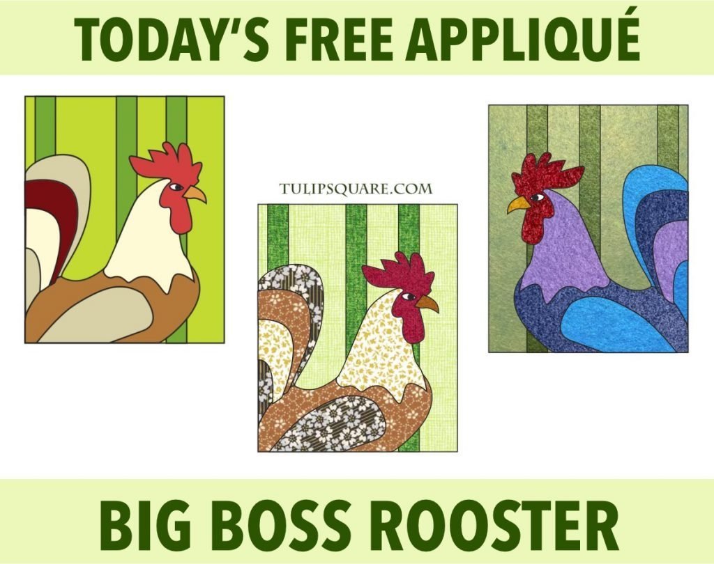Big Boss Rooster Appliqué Pattern