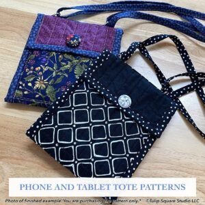 Quilted Phone and Tablet Tote Patterns