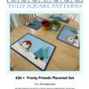 Frosty Friends Snowman Appliqué Winter Quilted Placemats Pattern #626 - Image 9