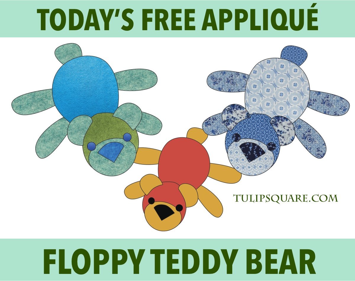 Free Appliqué Pattern - Floppy Teddy Bear - TulipSquare.com