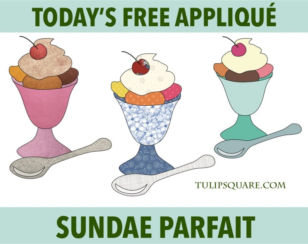 Free Dessert Appliqué Pattern - Sundae Parfait