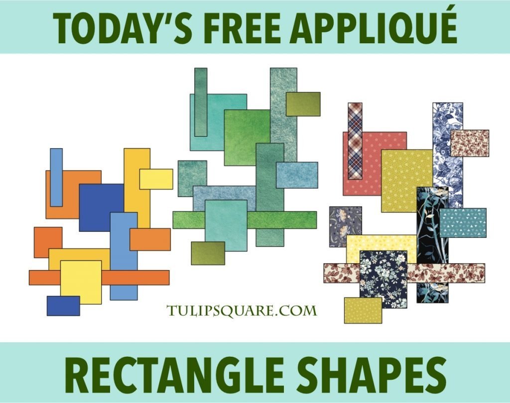 Free Appliqué Pattern - Rectangle Shapes