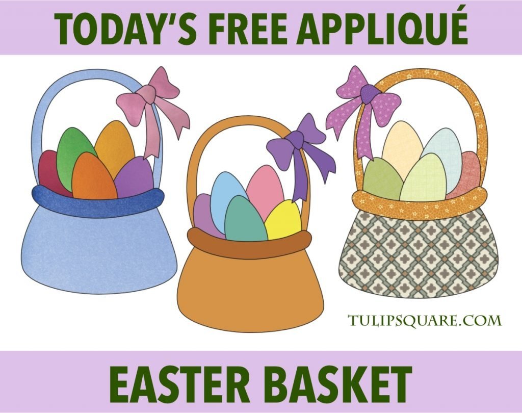 Free Easter Appliqué Pattern - Easter Basket