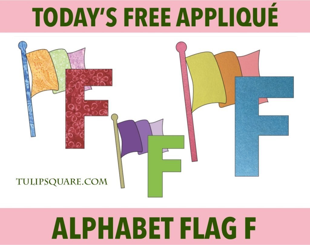 Free Alphabet Appliqué Pattern - F is for Flag