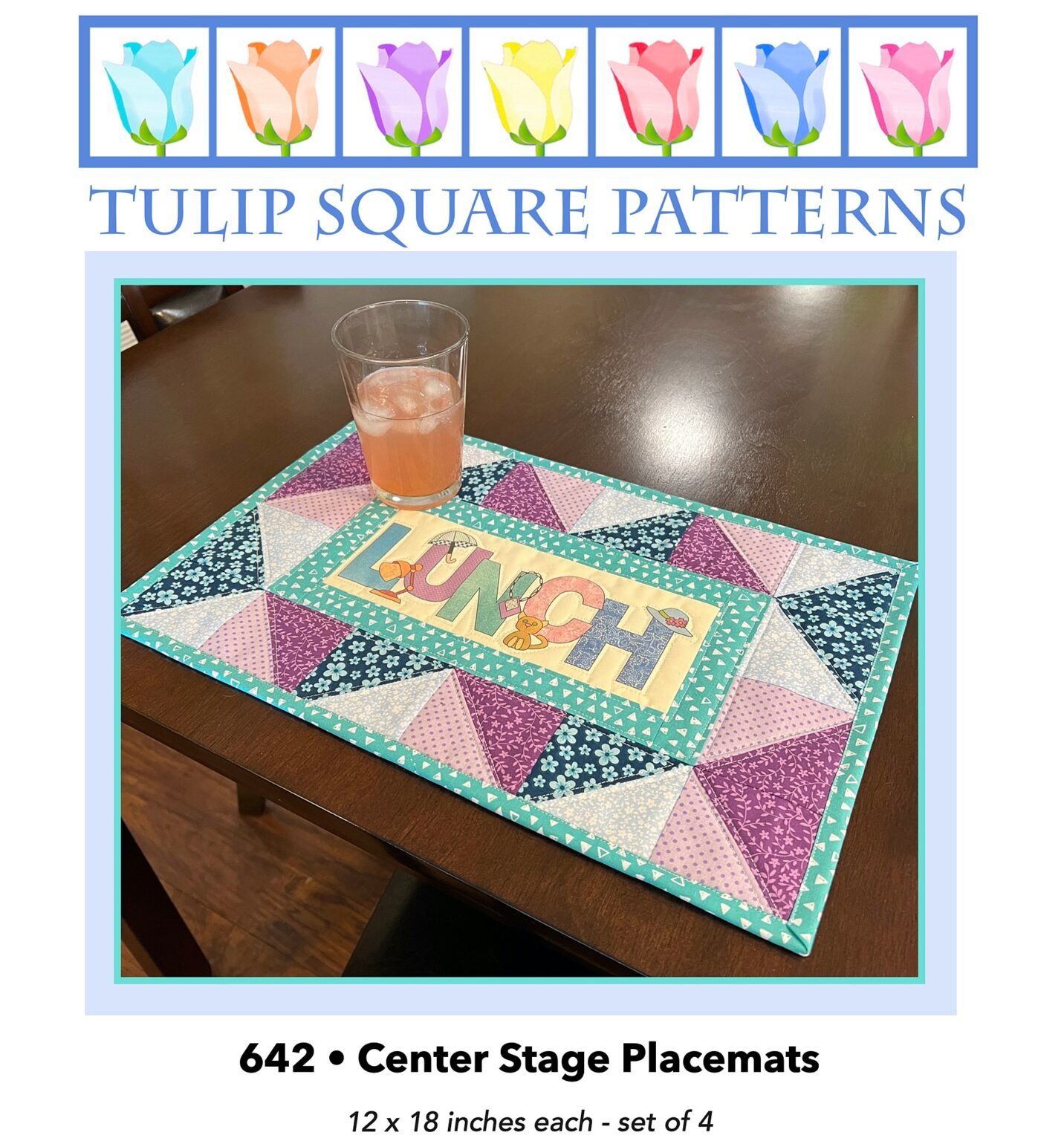 Centerstage Pattern Center Stage Placemat Pattern #642 - Tulip Square ~ Patterns for useful ...