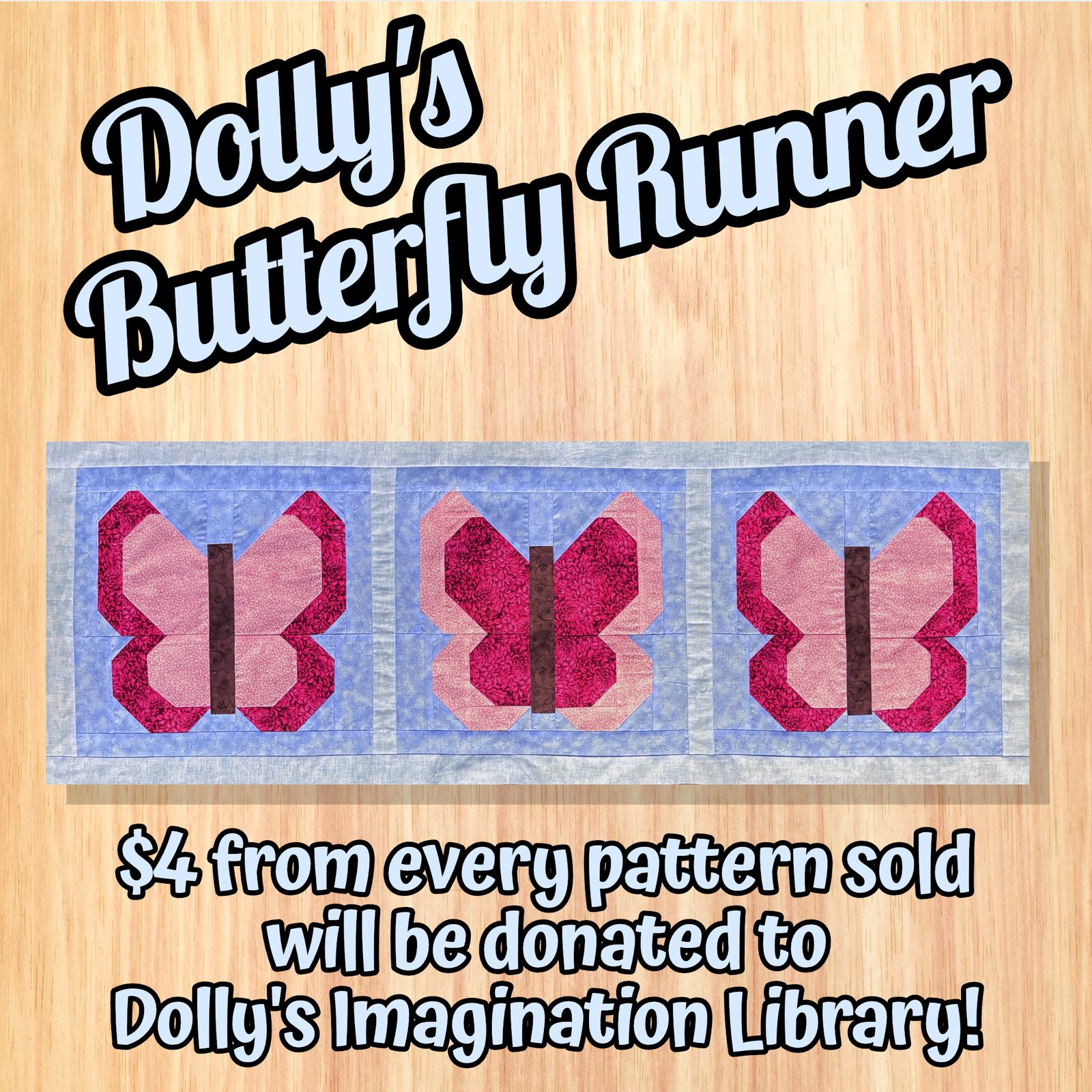 Dolly's Butterfly Quilted Table Runner Pattern #925